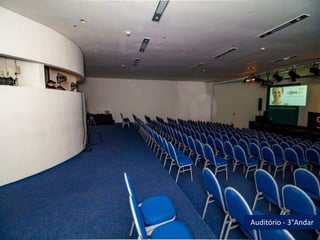 Auditório - 3°Andar
 