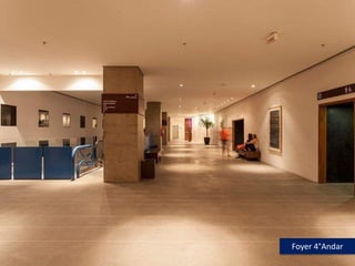 Foyer 4°Andar
 