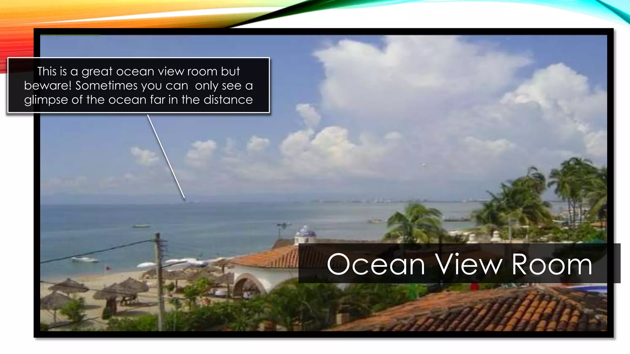 Room Types Partial Ocean View vs Oceanview vs Ocean Front PPT
