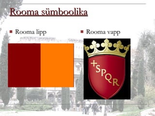 Rooma sümboolika Rooma lipp Rooma vapp 