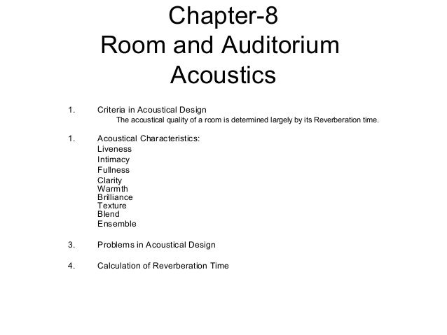 Room Acoustics Design Criteria Determined According Room Acoustics Design Criteria Determined According