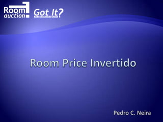 Room Price Invertido Pedro C. Neira 