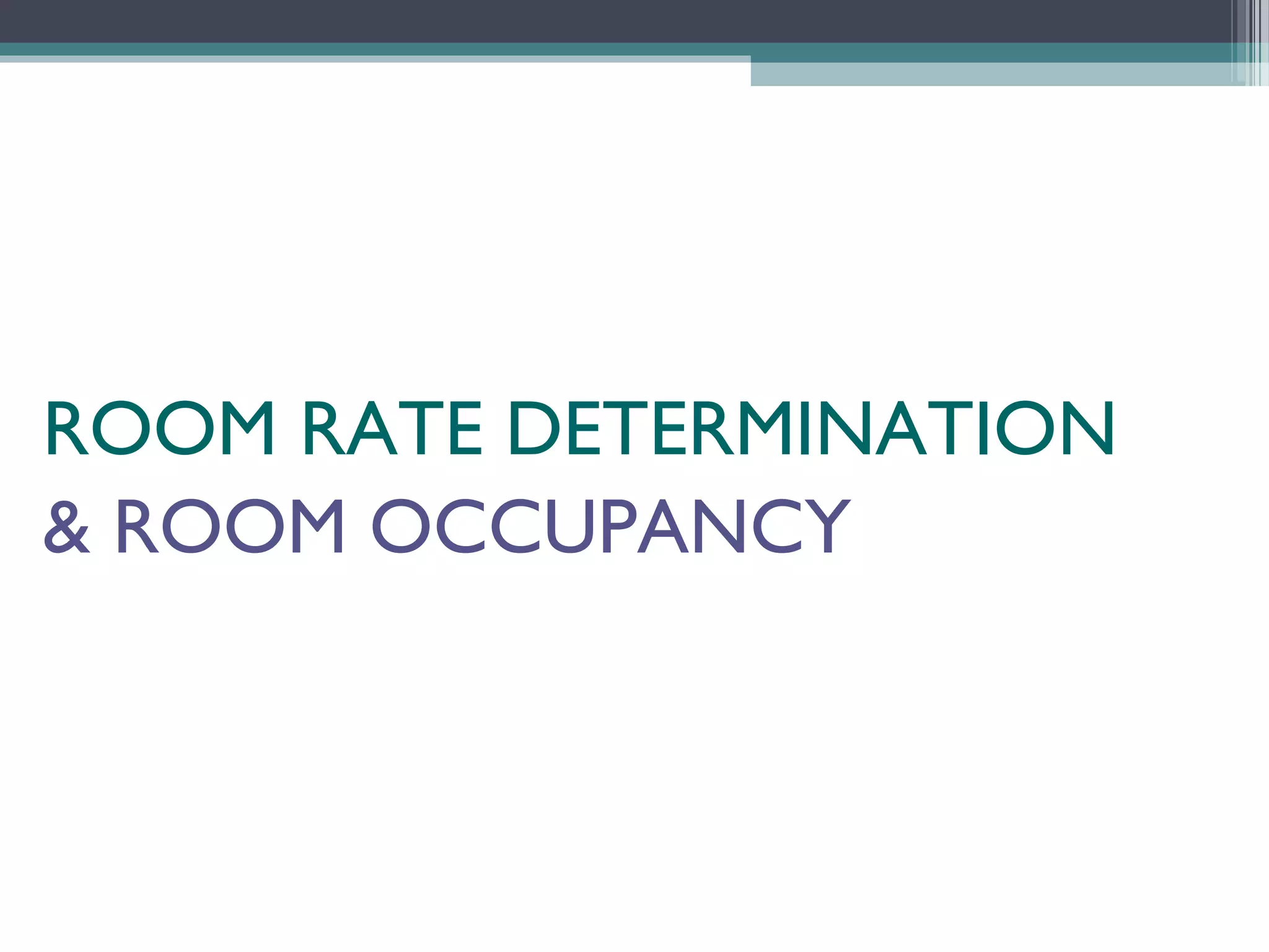 Room rate.determination | PPT