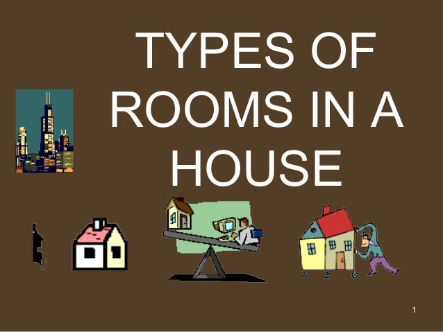 pic Different Rooms In A House rooms and types of houses