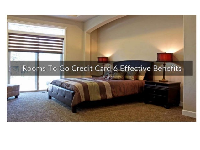 Rooms To Go Credit Card Tips That Guarantee Success
