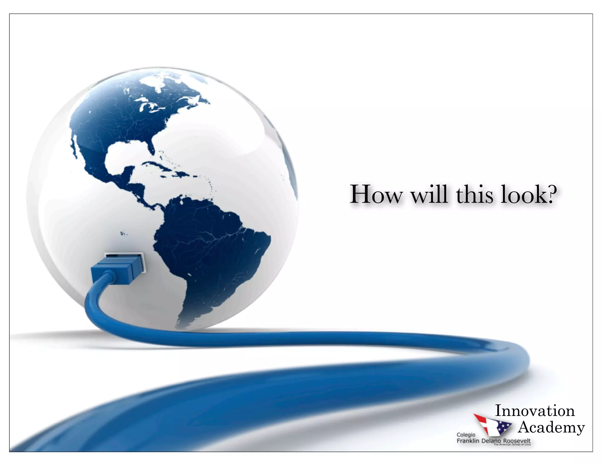 How will this look?




             Innovation
                Academy
 