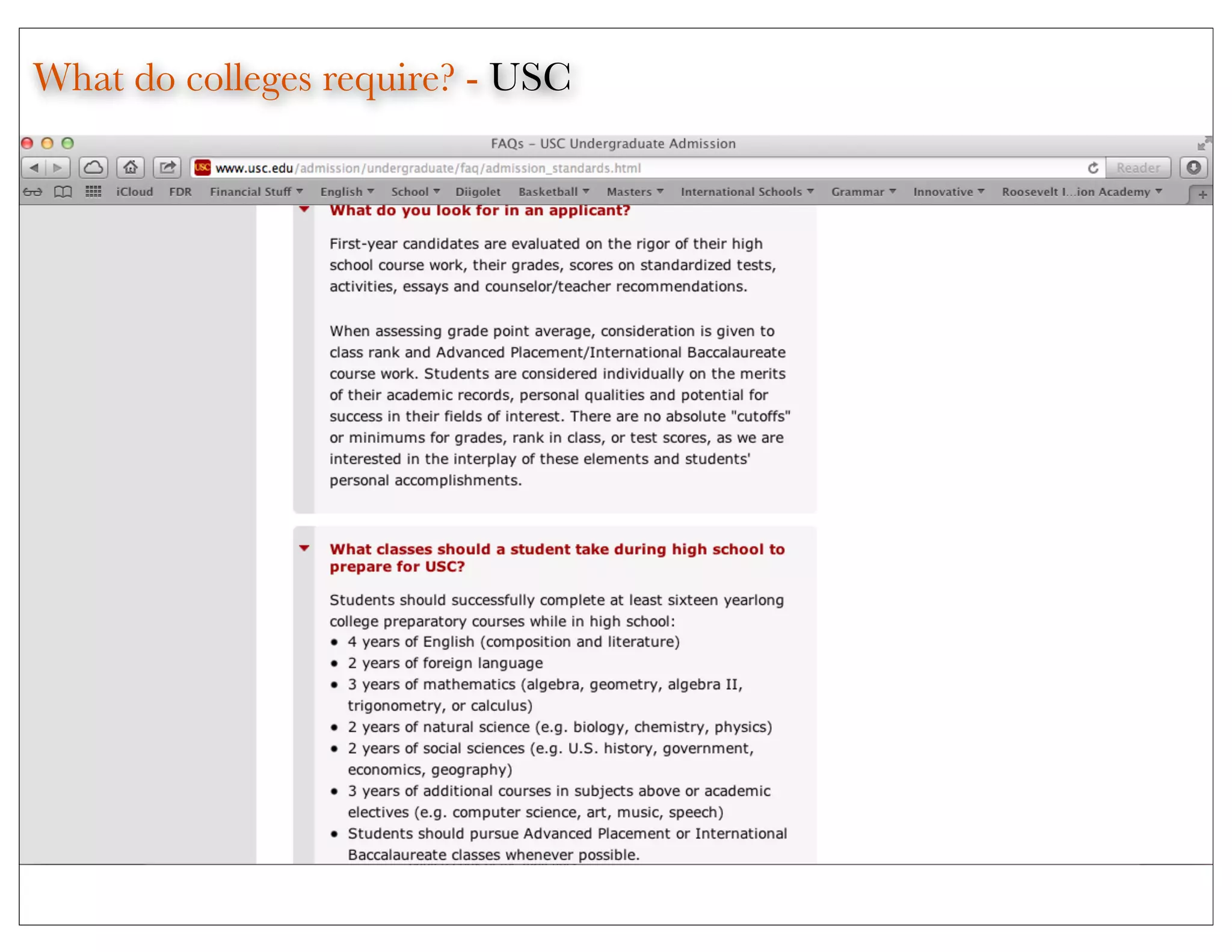 What do colleges require? - USC
 