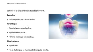 Root Canal Filling Materials (Dr Shreedhar Angadi).pptx