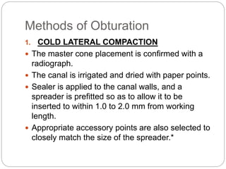 Root canal obturation timing materials and techniques | PPTX