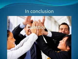 In conclusion

Questions?
 