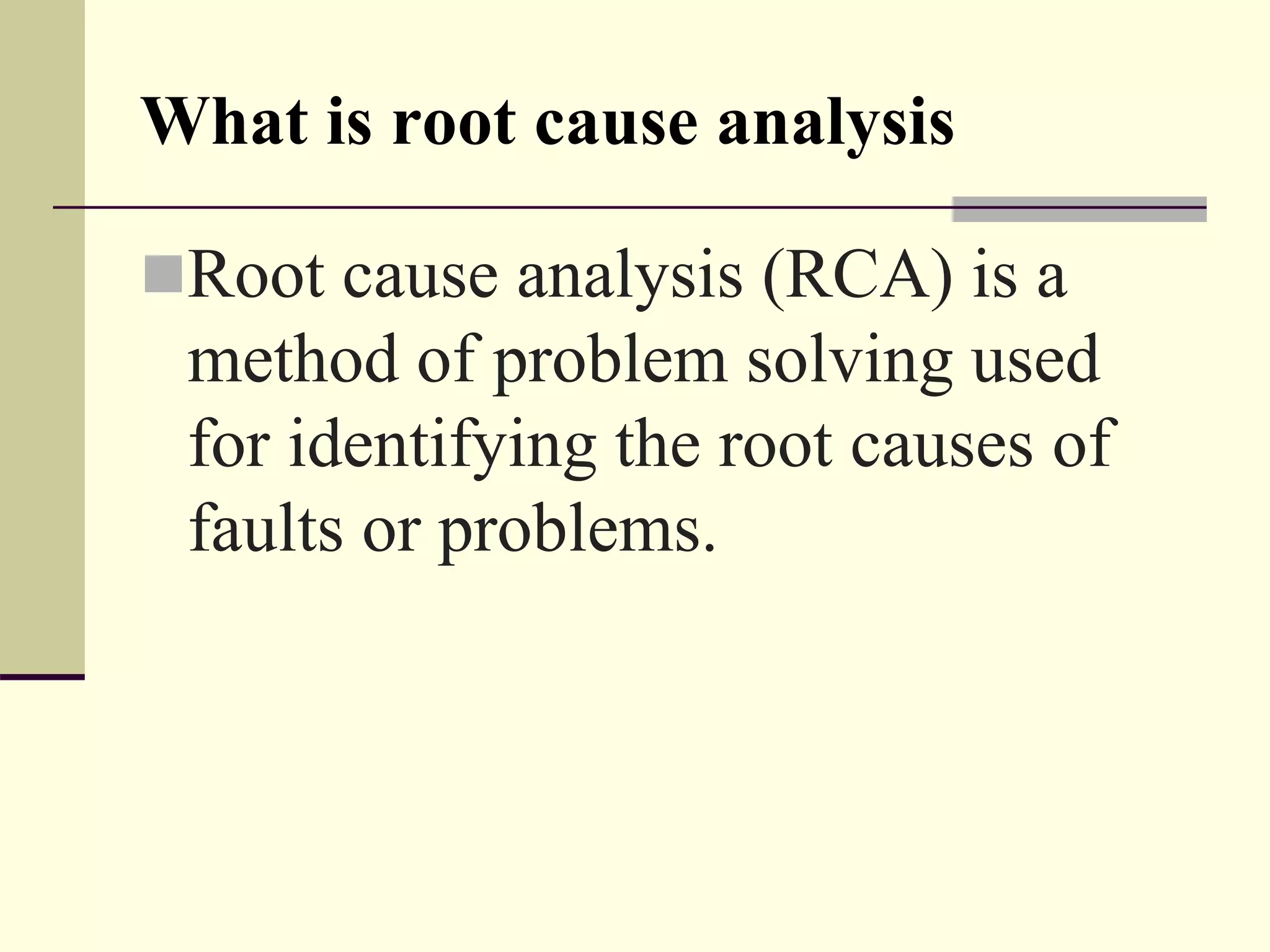 Root cause analysis | PPT