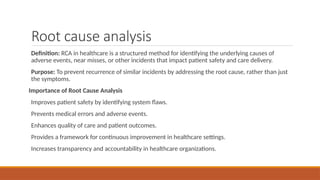 Define Rca Root cause analysis (Fundamentals of health care quality and patient ...