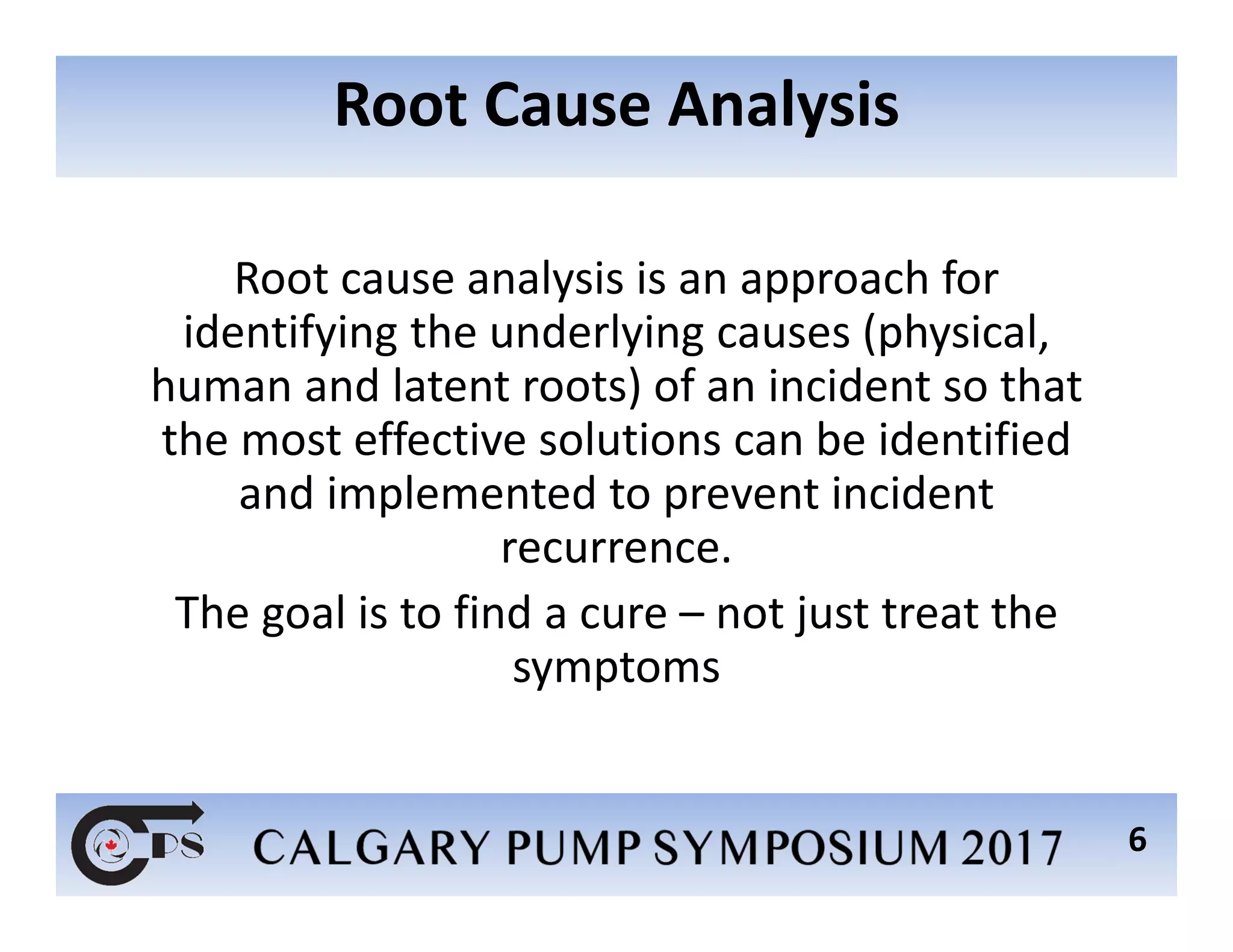 Root Cause Failure Analysis Methods for Pump Failures | PDF