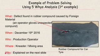 Root cause analysis using 5 whys | PPTX