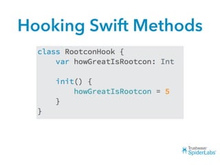 Hooking Swift Methods
 