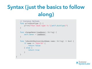 Syntax (just the basics to follow
along)
 