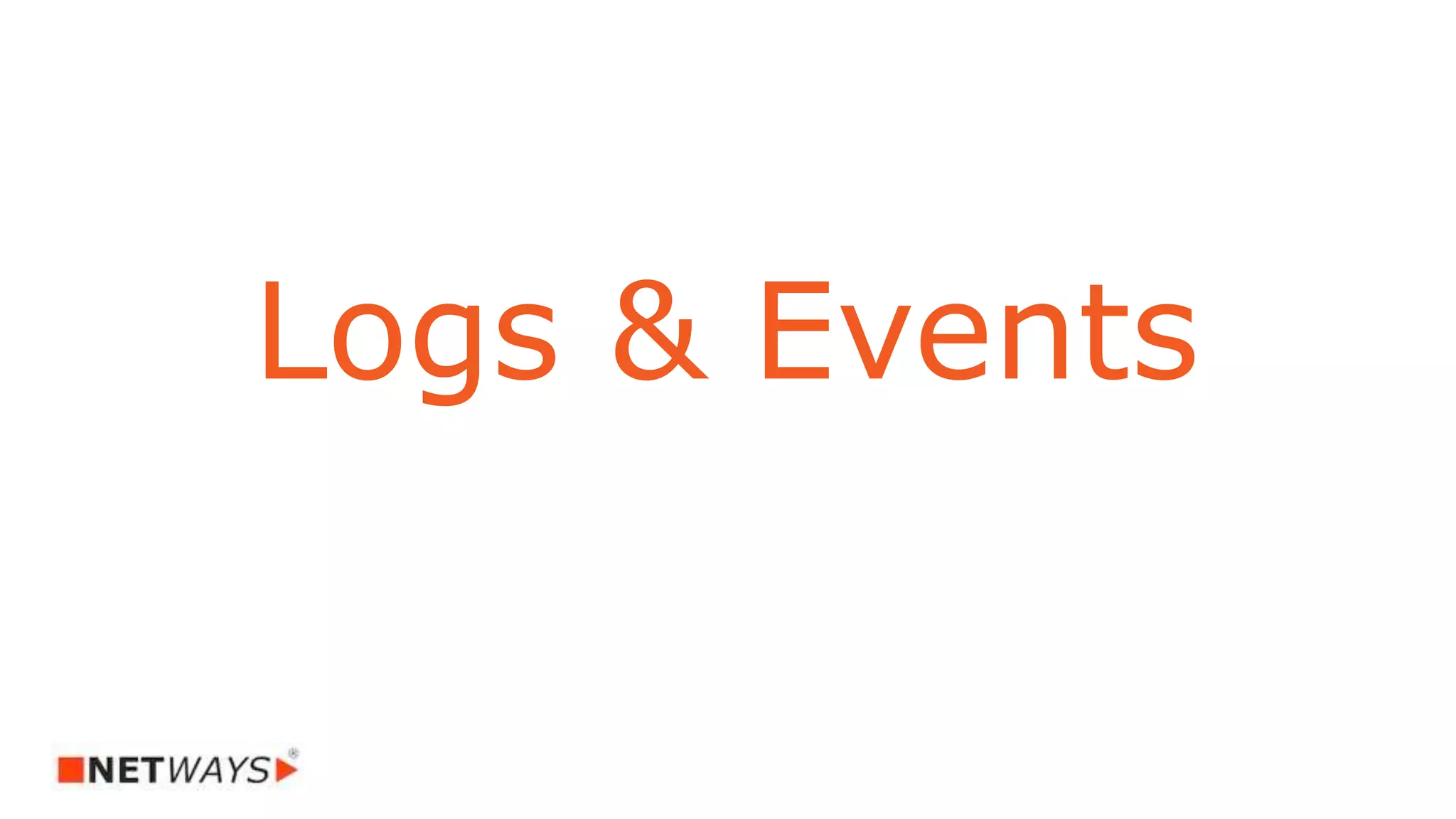 Logs & Events
 