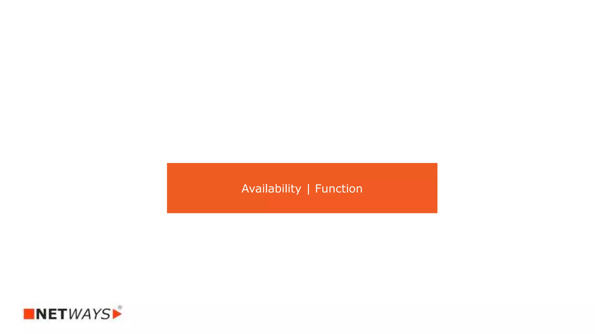 Availability | Function
 