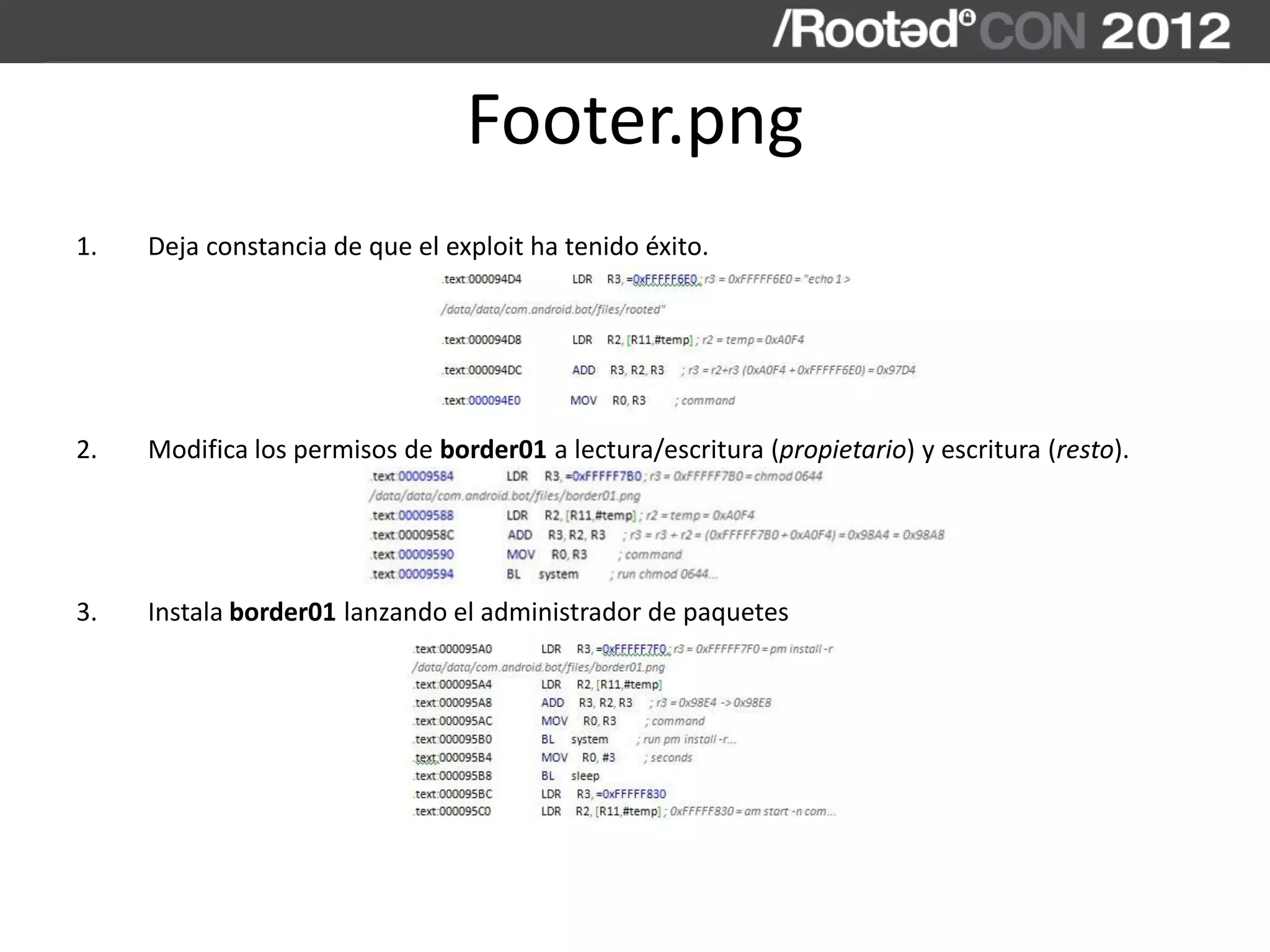 Footer.png
1. Deja constancia de que el exploit ha tenido éxito.
2. Modifica los permisos de border01 a lectura/escritura (propietario) y escritura (resto).
3. Instala border01 lanzando el administrador de paquetes
 