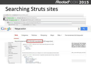 Searching	
  Struts	
  sites	
  
 