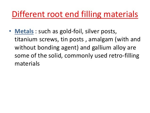 Root End Filling