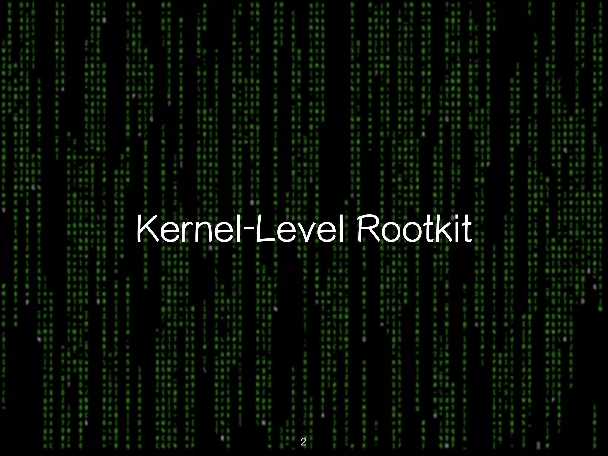 Kernel-Level Rootkit 2 