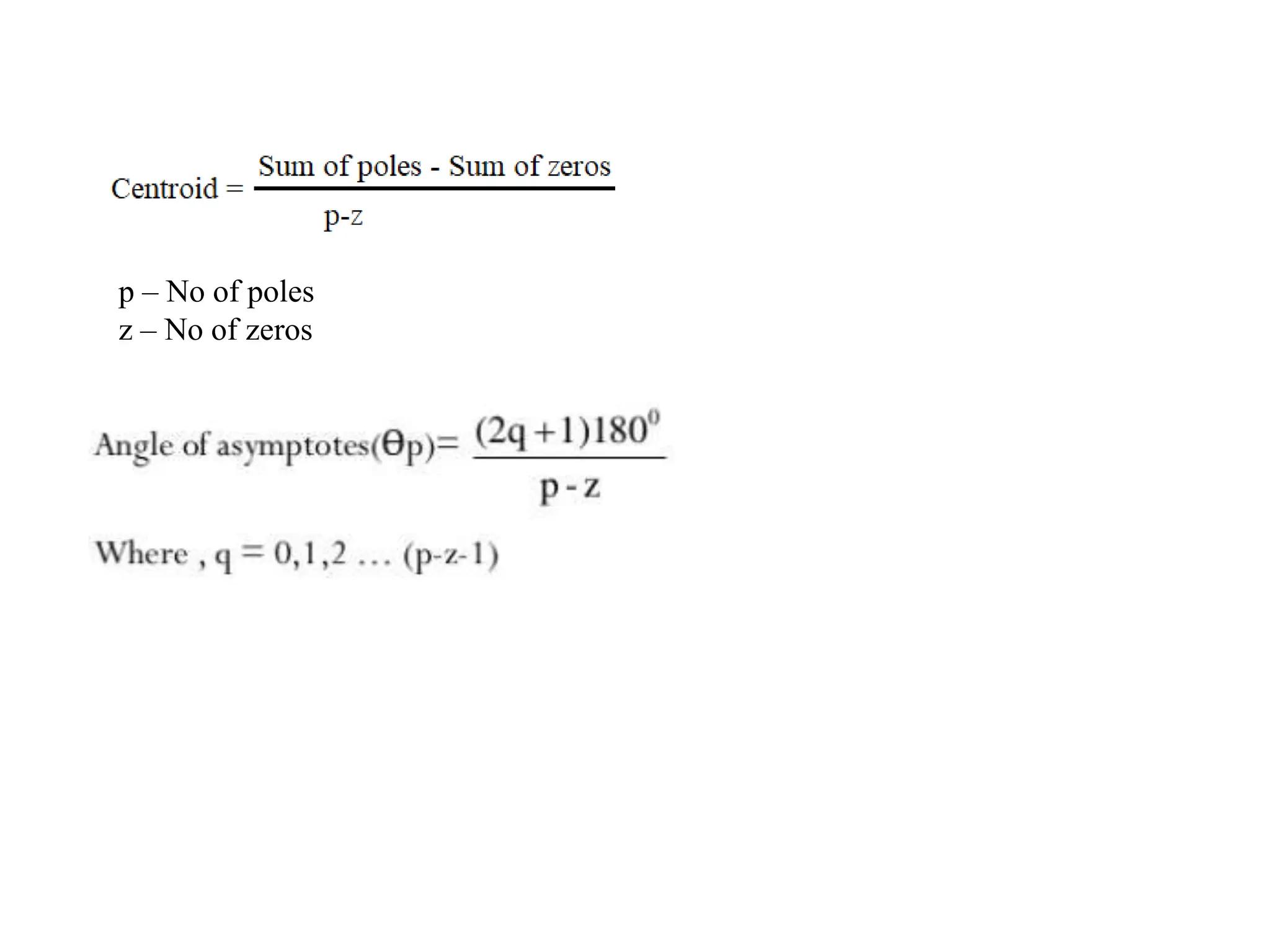 p – No of poles
z – No of zeros