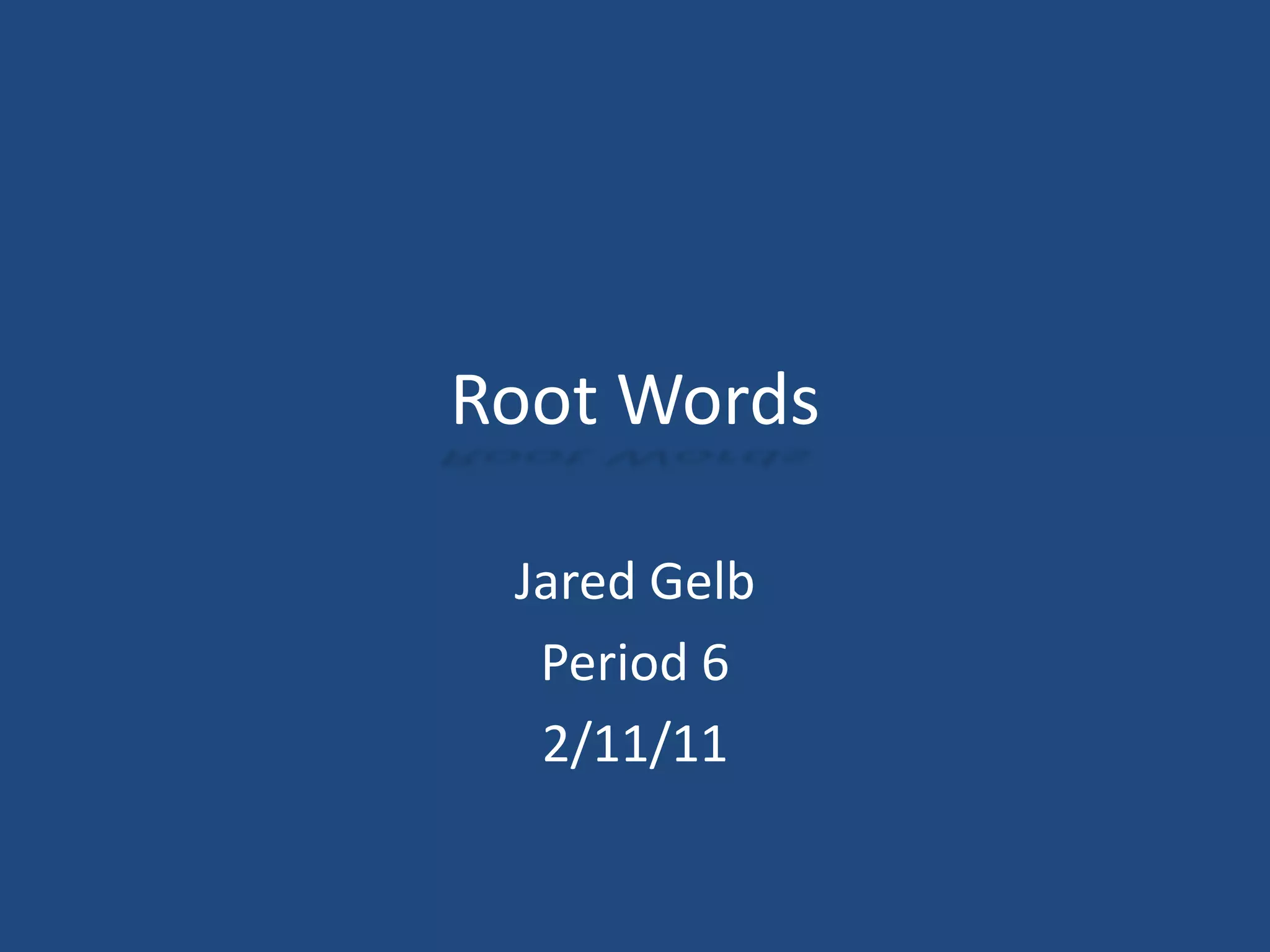 Rootr word ppt | PPTX