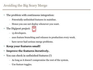Git – release branches -> merge and deploy$ git checkout masterSwitched to branch 'master'$ git merge --no-ff release-<version>Merge made by recursive.(Summary of changes)$ mvn clean release:prepare$ mvn clean release:perform -Dgoals=deploy$ mvn clean deploy$ git checkout developSwitched to branch ’develop'$ git merge --no-ffrelease-<version>Merge made by recursive.(Summary of changes)$ git branch -d release-<version>Deleted branch release-<version> (was ff452fe).
