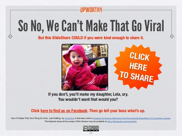 How To Make That One Thing Go Viral Slide 51