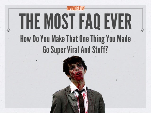 How To Make That One Thing Go Viral Slide 8