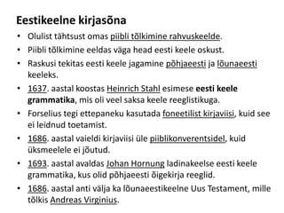 PõllumajandusXVII-XX sajandil oli Eestis üle 1000 mõisa.Mõisnikud panid rõhku teravilja kasvatamisele, kuna see andis suurt kasumit.Kõige enam kasvatati rukist.Põllud jagati siiludeks ja tööloomadeks olid härjad.Kuna mõisates peeti loomi vähem, oli talupõldudel saagikus suurem.Vastukaaluks laiendas mõis külvipinda, kuna seda haris talupoeg.Kui enne Liivi sõda oli talupõlde 4x rohkem kui mõisapõlde, siis XVII sajandi lõpuks oli see suhe 1:2,5.See tõi kaasa talupoegade teokoormise suurenemise.