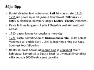 Narva majanduslik õitseng(taheti muuta Rootsi teiseks pealinnaks), Tartu majanduslik langus.