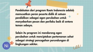 Materi Program Roots Program Roots Indonesia/Aksi Nyata AAP.pdf