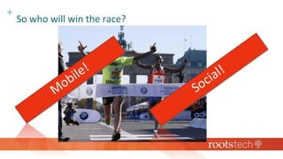 +
So who will win the race?
 