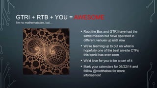 Root The Box Root the Box - An Open Source Platform for CTF Administration | PPTX