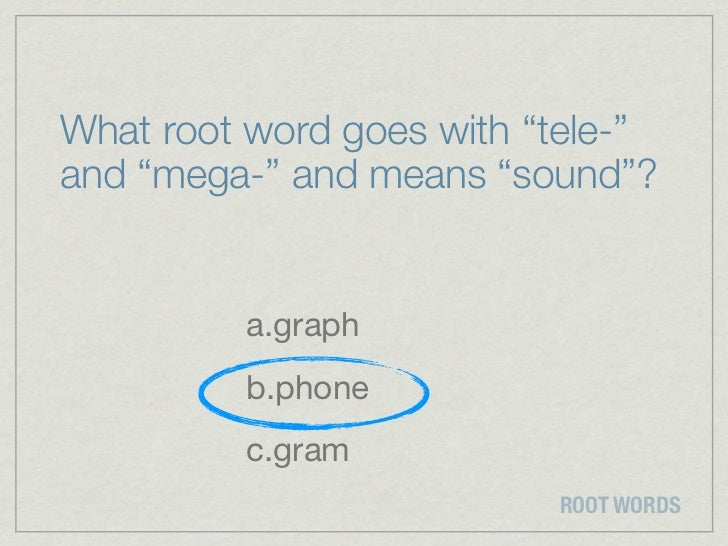 Root words