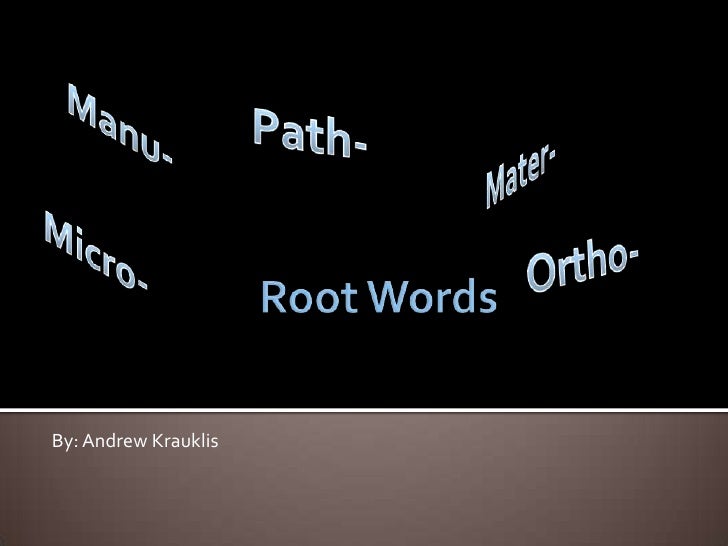 Root words