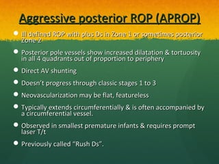 Agressive Rop Retinopathy of prematurity | PPT
