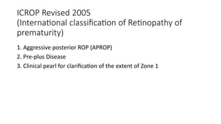 Retinopathy of Prematurity Ophthalmology.pptx