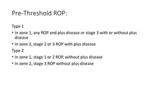 Retinopathy of Prematurity Ophthalmology.pptx