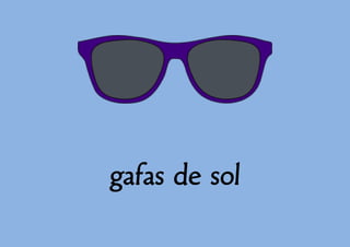 gafas de sol

 