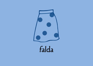 falda

 