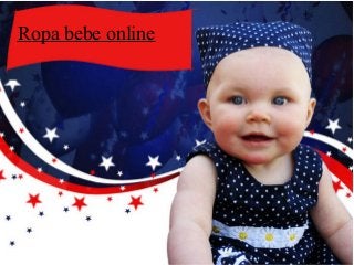 Ropa bebe online
 