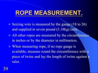 Round Seizing Rope Rope ropework | PPTX