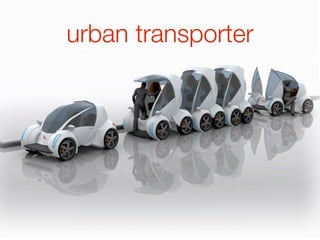 urban transporter
 