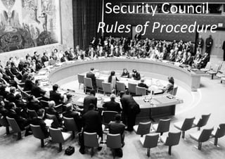 Security Council
Rules of Procedure
 