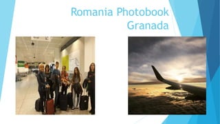 Romania Photobook
Granada
 