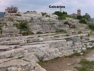 Calcàries
 