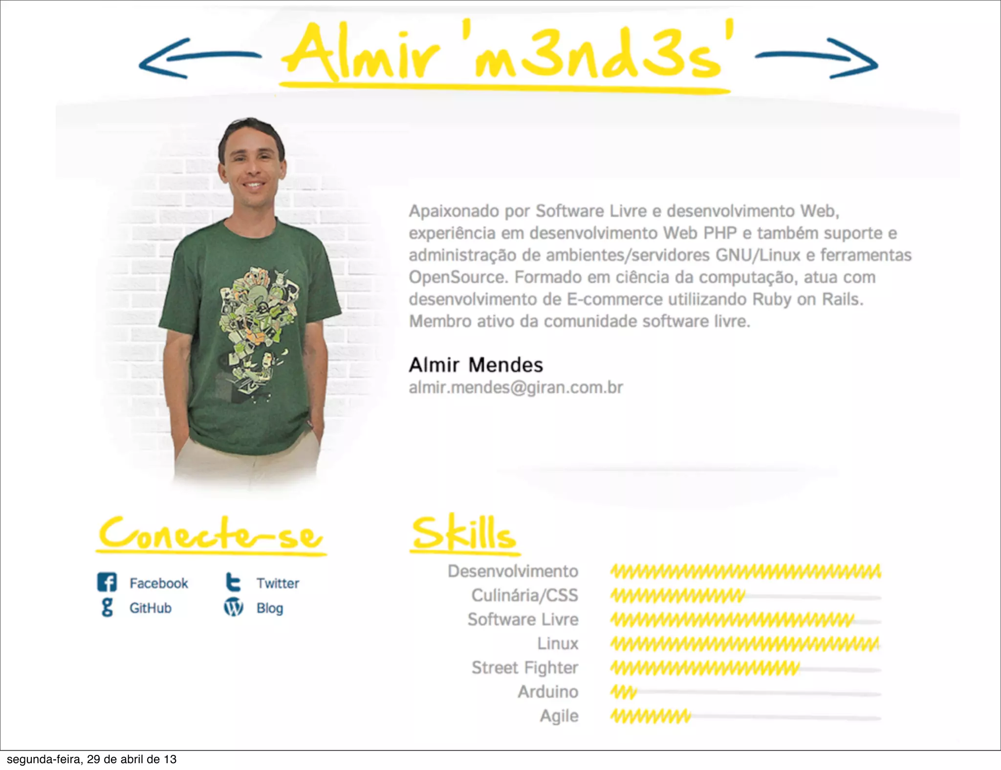 segunda-feira, 29 de abril de 13 